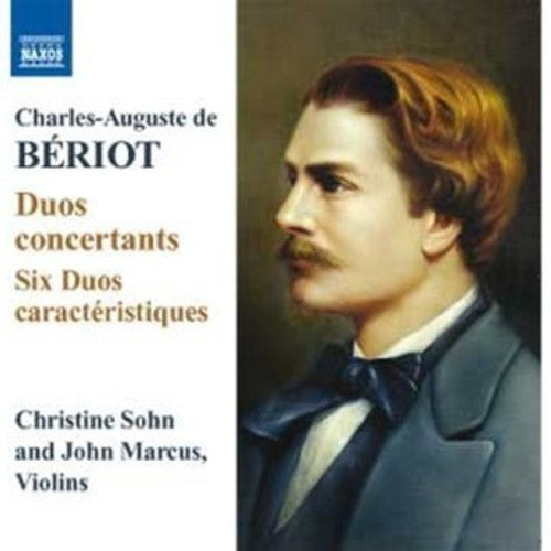Beriot/ Sohn/ Marcus - Duos Concertants / Sic Duos Caracteristiques