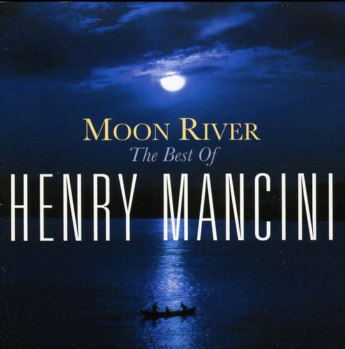Henry Mancini - Moon River: Best of