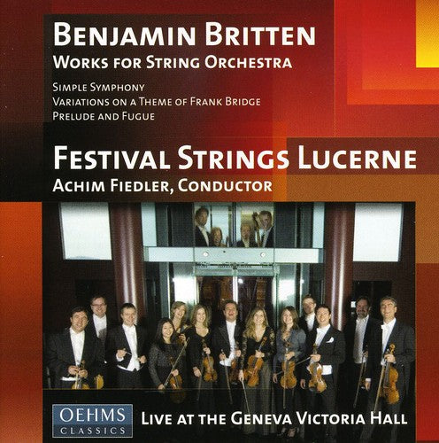 Britten - Works for String Orchestra