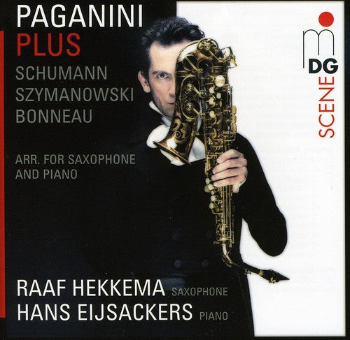 Paganini/ Hakemer/ Eijsackers - Works for Saxophone & Piano