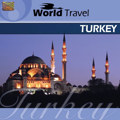 World Travel: Turkey/ Various - World Travel: Turkey