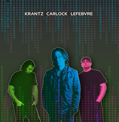 Wayne Krantz - Krantz Carlock Lefebvre