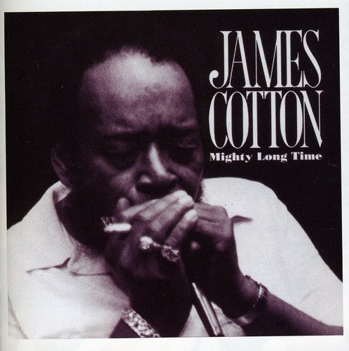 James Cotton - Mighty Long Time