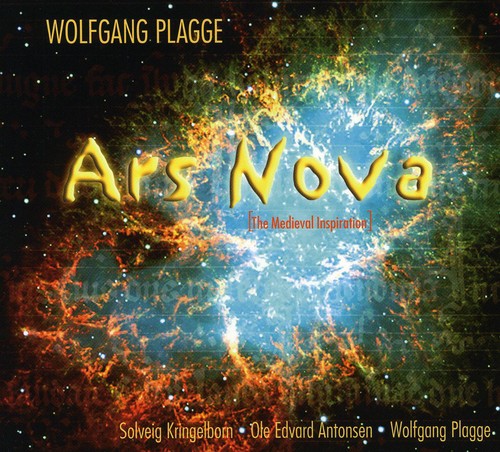 Plagge/ Kringelborn/ Antonsen - Ars Nova: The Medieval Inspiration