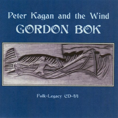 Gordon Bok - Peter Kagan and The Wind