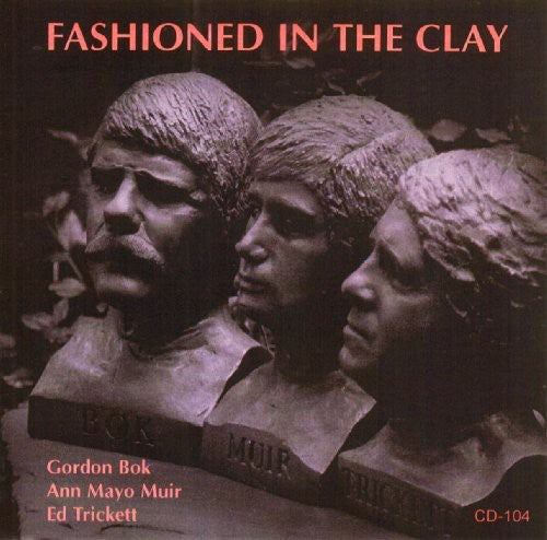 Gordon Bok - Fashioned in the Clay
