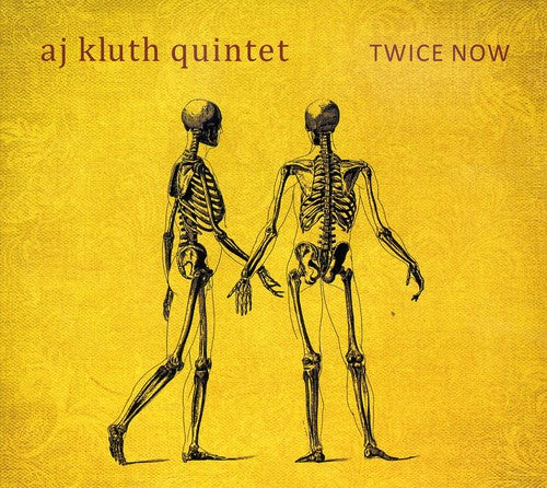 Aj Kluth - Twice Now