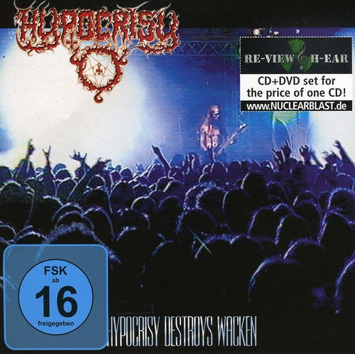Hypocrisy - Destroys Wacken