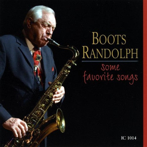 Boots Randolph - Some Favorite Songs