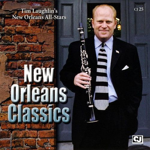 Tim Laughlin New Orleans All-Stars - New Orleans Classics