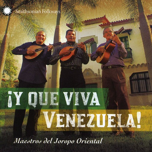 Maestros Del - Y Que Viva Vanezuela: Maestros Del Joropo Oriental