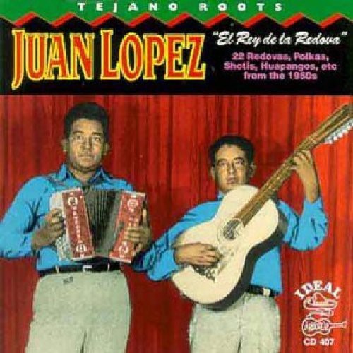 Juan Lopez - El Rey de la Redova