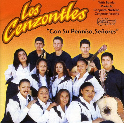 Los Cenzontles - Con Su Permiso, Senores
