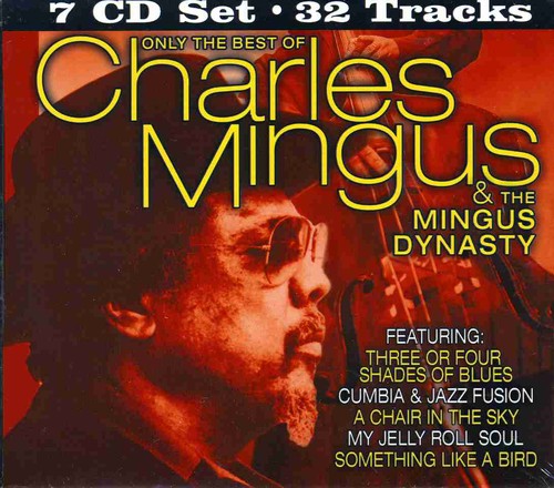 Mingus Dynasty - Only the Best of Mingus Dynasty