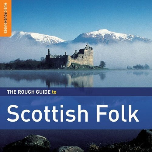 Various Artists - Rough Guide to Scottish Folk: Second Edition / Various