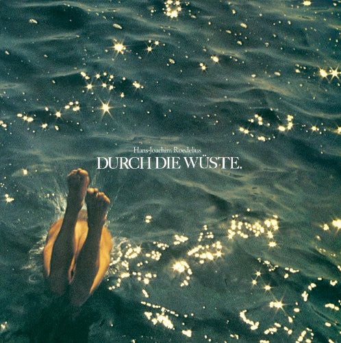 Roedelius - Durch Die Wuste