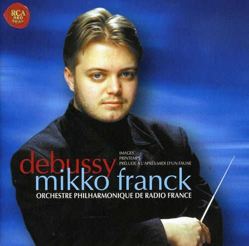 Debussy/ Mikko Franck - Debussy-Images Printemps-Mikko Fran