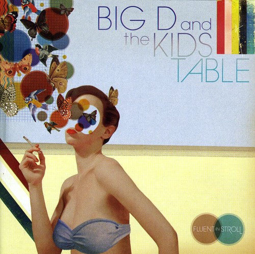 Big D and the Kids Table - Fluent in Stroll