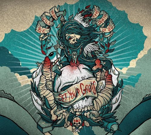 Set Your Goals - This Will Be the Death of Us