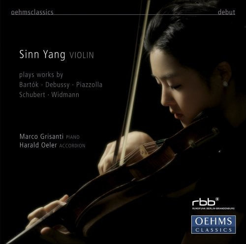 Debussy/ Schubert/ Bartok/ Piazzolla/ Yang - Sinn Yang Violin