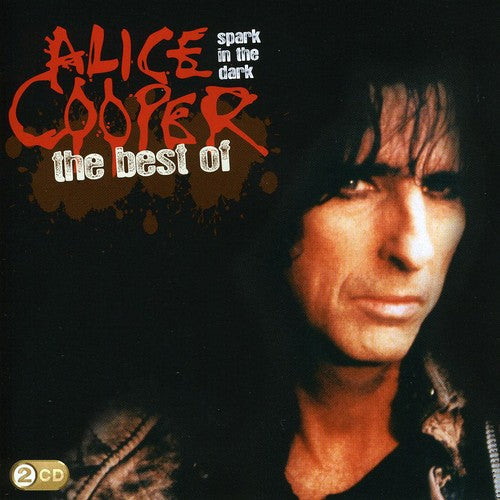 Alice Cooper - Spark in the Dark: Best of