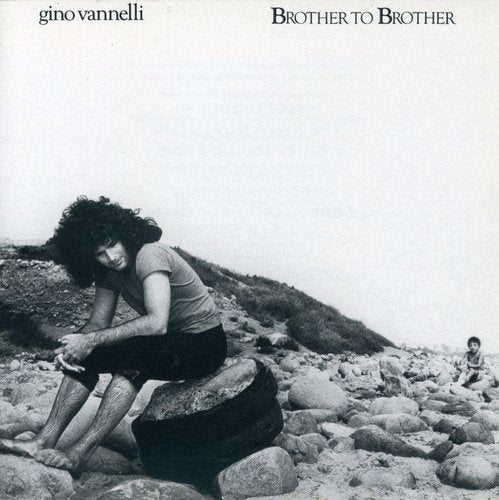 Gino Vannelli - Brother to Brother