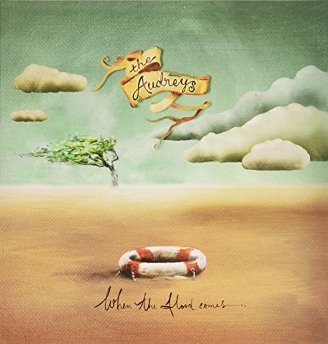 Audreys - When the Flood Comes
