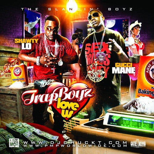 Shawty Lo/ Gucci Mane - Trap Boyz Love Us