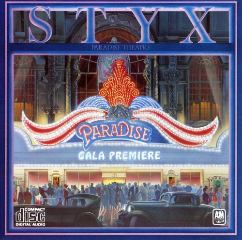 Styx - Paradise Theatre