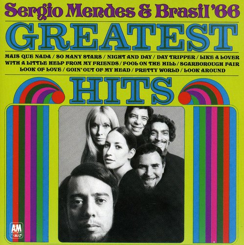 Sergio Mendes & Brasil 66 - Greatest Hits