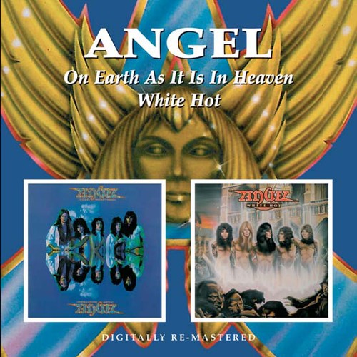 Angel - On Earth As It Is In Heaven/White Hot