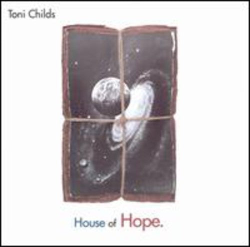 Toni Childs - House of Hope