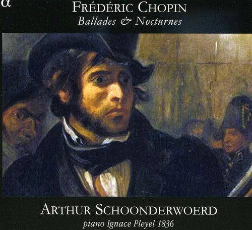 Arthur Schoonderwoerd - Ballades & Nocturnes
