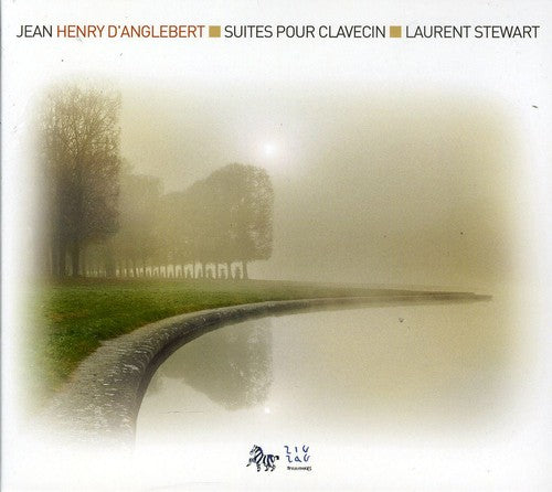 Stewart D'Anglebert - Suites for Harpsichord
