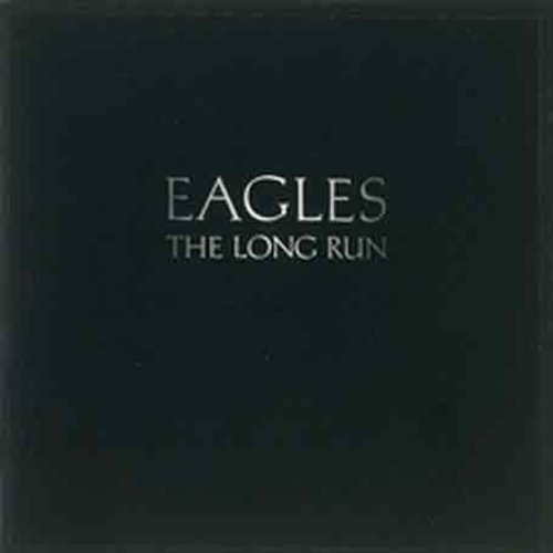 The Eagles - Long Run