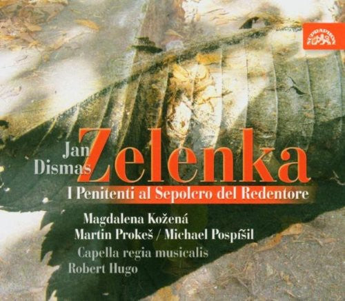 Zelenka/ Cappella Regia Musicalis/ Hugo - I Penitenti Al Sepolcro Del Redentore