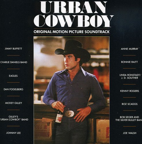 Various Artists - Urban Cowboy (Original Soundtrack)