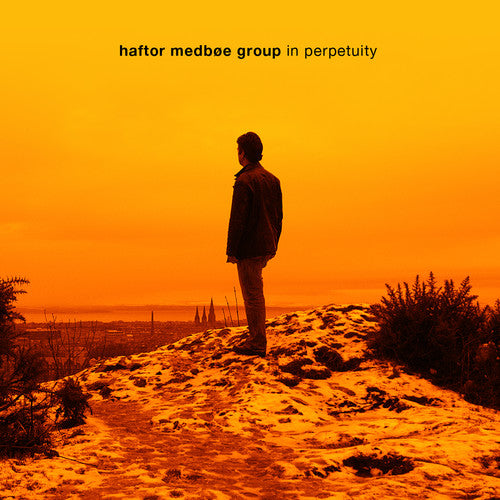 Haftor Medboe - In Perpetuity