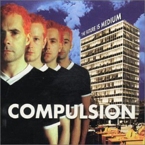 Compulsion - Future Is Medium