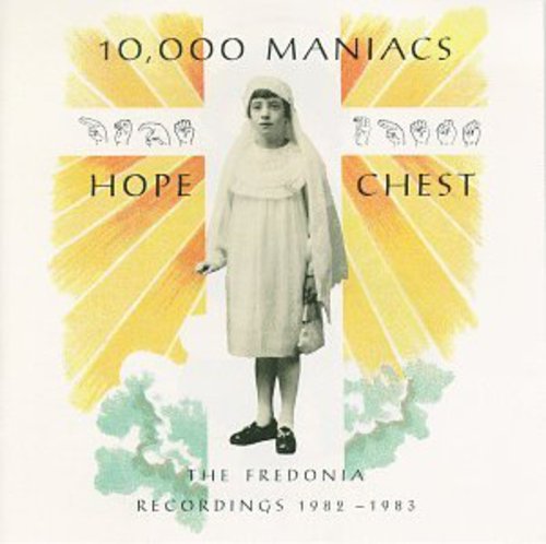 000 10 Maniacs - Hope Chest