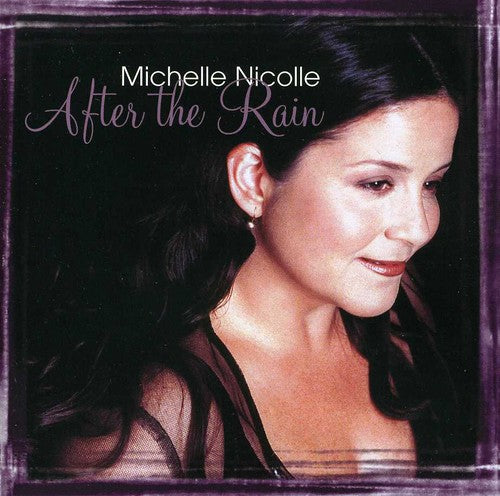 Michelle Nicolle - After the Rain