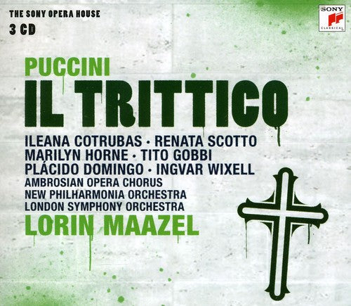 Puccini/ Maazel/ Scotto/ Domingo/ Wixell - Il Trittico