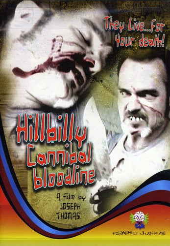Hillbilly Cannibal Bloodline