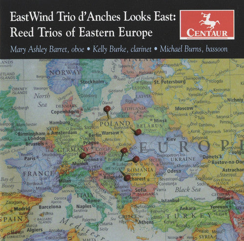 Eastwind Trio d'Anches - Looks East: Reed Trios of Eastern Europe