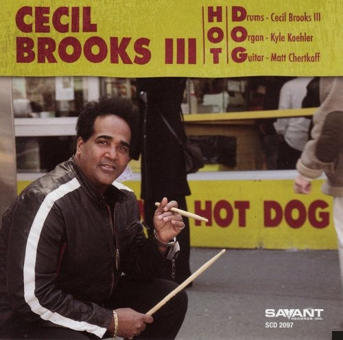 Cecil Brooks III - Hot D.O.G.