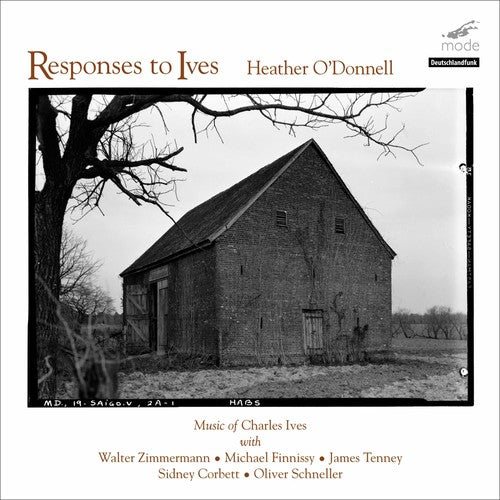 O'Donnell/ Ives/ Zimmermann/ Finnissy/ Tenney - Reponses to Ives