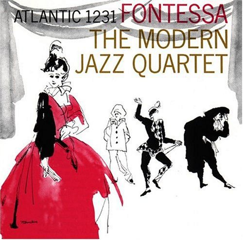 The Modern Jazz Quartet - Fontessa