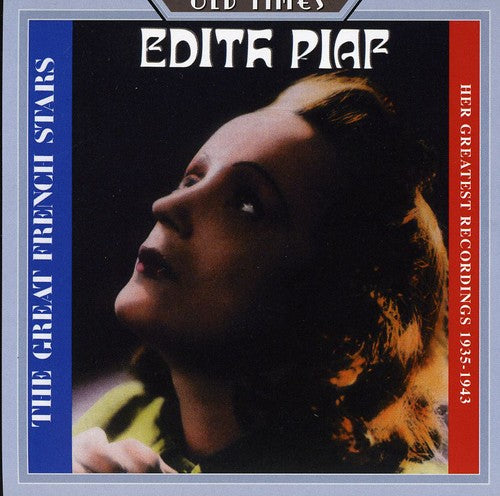 Edith Piaf - Her Greatest Recordings
