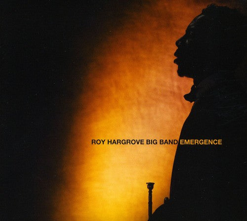 Roy Hargrove Big Band - Emergence