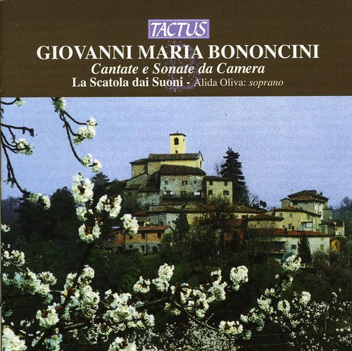 Bononcini/ Oliva/ Bonvicini/ Giusti/ Rocco - Cantatas & Chamber Sonatas